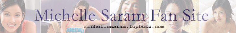 Michelle Saram Fan Site - News, Bio, Pictures/Photos, Interview - é­éªå